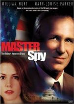 Watch Master Spy: The Robert Hanssen Story Fmovies
