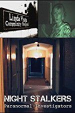 Watch Night Stalkers: Paranormal Investigators Fmovies