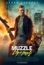 Watch Muzzle: City of Wolves Fmovies