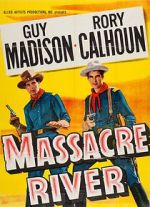 Watch Massacre River Fmovies