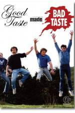 Watch Good Taste Made Bad Taste Fmovies