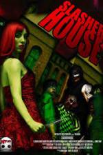 Watch Slasher House Fmovies