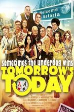 Watch Tomorrow\'s Today Fmovies