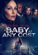 Watch A Baby at any Cost Fmovies