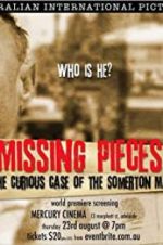 Watch Missing Pieces: The Curious Case of the Somerton Man Fmovies