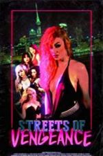 Watch Streets of Vengeance Fmovies