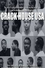 Watch Crack House USA Fmovies