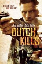 Watch Dutch Kills Fmovies