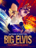 Watch Big Elvis the Pete Vallee Story Fmovies