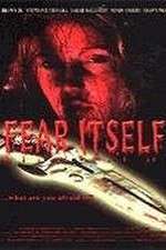 Watch Fear Itself Fmovies