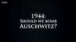 Watch 1944: Should We Bomb Auschwitz? Fmovies