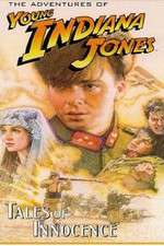 Watch The Adventures of Young Indiana Jones: Tales of Innocence Fmovies