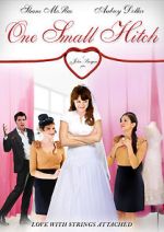 Watch One Small Hitch Fmovies