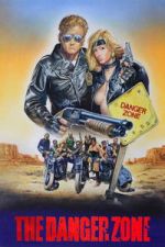Watch The Danger Zone Fmovies