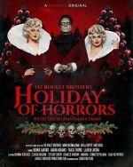 Watch The Boulet Brothers\' Holiday of Horrors (TV Special 2025) Fmovies