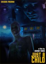 Watch Just a Child Fmovies