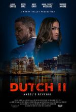 Watch Dutch II: Angel\'s Revenge Fmovies