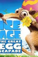 Watch Ice Age: The Great Egg-Scapade Fmovies