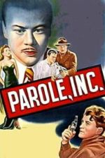 Watch Parole, Inc. Fmovies