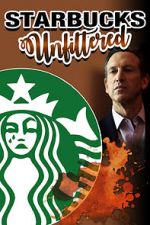 Watch Starbucks Unfiltered Fmovies