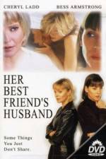 Watch Her Best Friend's Husband Fmovies