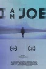 Watch I Am Joe Fmovies