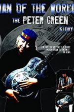 Watch Peter Green: \'Man of the World\' Fmovies
