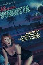 Watch Miami Vendetta Fmovies