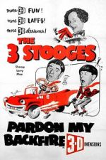 Watch Pardon My Backfire Fmovies