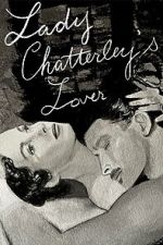 Watch Lady Chatterley\'s Lover Fmovies
