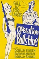 Watch Operation Bullshine Fmovies