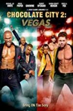 Watch Chocolate City: Vegas Fmovies