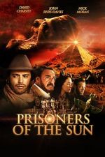Watch Prisoners of the Sun Fmovies