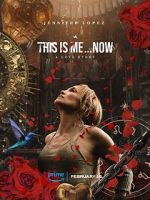 Watch This Is Me... Now Fmovies