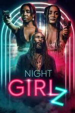Watch Night Girlz Fmovies