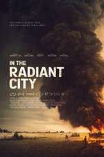 Watch In the Radiant City Fmovies