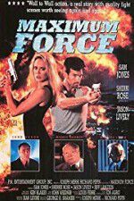 Watch Maximum Force Fmovies