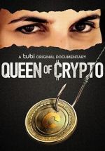 Watch Queen of Crypto Fmovies