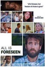 Watch All Is Foreseen Fmovies