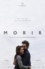 Watch Morir Fmovies