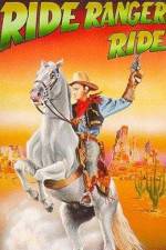 Watch Ride Ranger Ride Fmovies