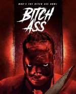 Watch Bitch Ass Fmovies