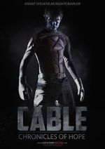 Watch Cable: Chronicles of Hope Fmovies