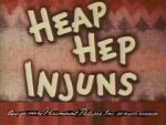 Watch Heap Hep Injuns Fmovies