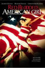 Watch Red Blooded American Girl Fmovies
