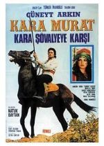 Watch Kara Murat: Kara Sövalyeye Karsi Fmovies