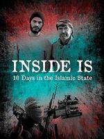 Watch Inside IS: Ten days in the Islamic State Fmovies