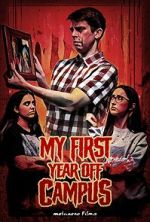 Watch My First Year Off Campus Fmovies