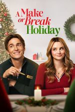 Watch A Make or Break Holiday Fmovies