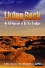 Watch Living Rock: Introduction to Earth\'s Geology Fmovies
